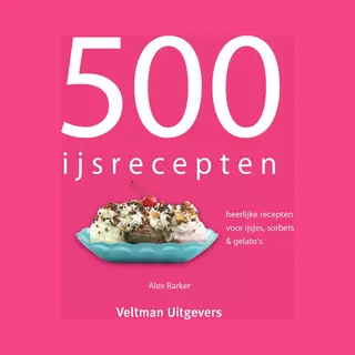Alex Barker 500 Ijsrecepten