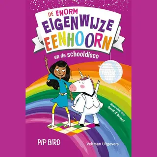 De Enorm Eigenwijze Eenhoorn 3 - En De Schooldisco