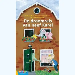 Zwijsen De Droomreis Van Neef Karel