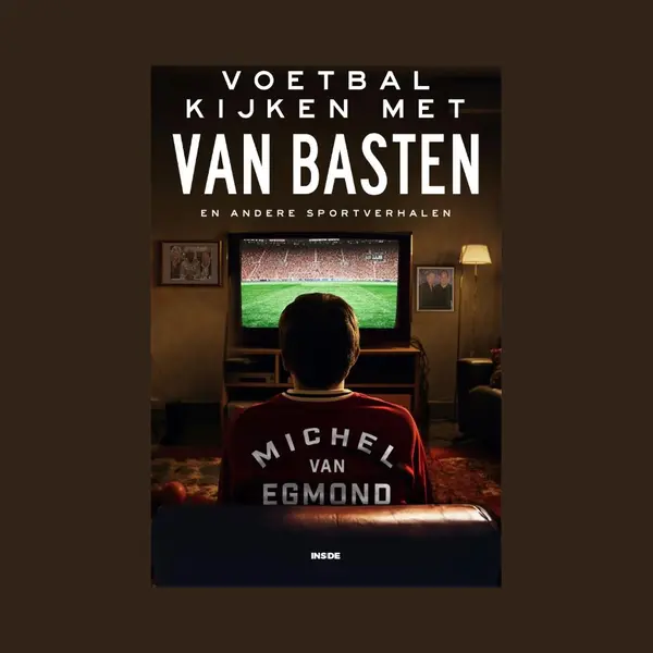 Michel van Egmond Voetbal Kijken Met Van Basten thumbnail