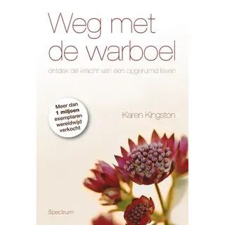 Karen Kingston Weg Met De Warboel