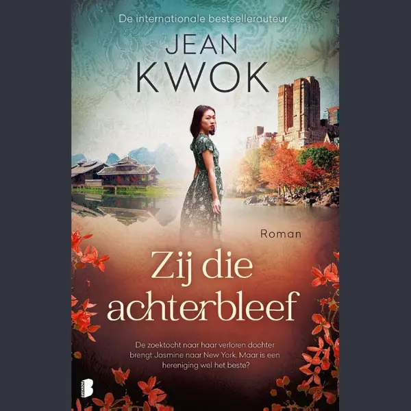 Jean Kwok Zij Die Achterbleef thumbnail