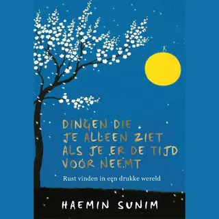 Dingen Die Je Alleen Ziet Als Je Er De Tijd Voor Neemt