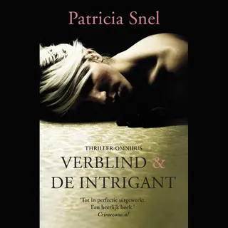 Verblind & Intrigant