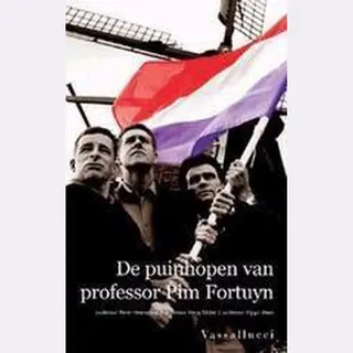 P. Heerschop Puinhopen Van Professor Pim Fortuyn