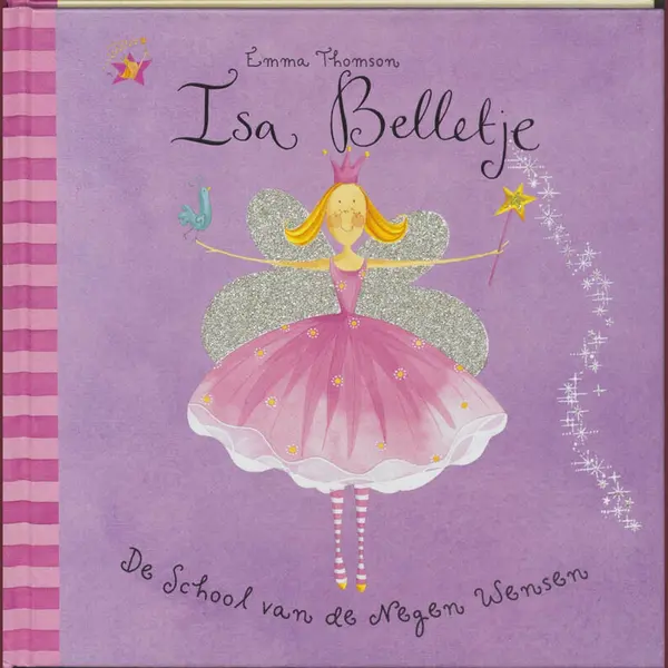 Emma Thomson De School Van De Negen Wensen / Isa Belletje thumbnail