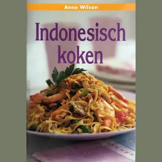 A. Wilson Indonesisch Koken