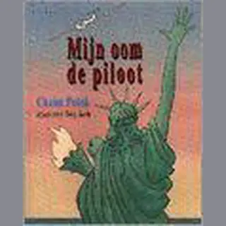 Chaim Potok Mijn Oom De Piloot