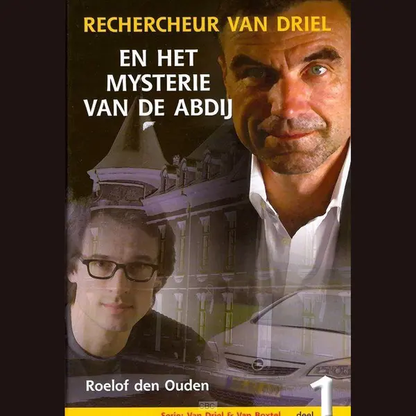 1 Rechercheur Van Driel En Het Mysterie Van De Abdij Van Driel & Van Boxtel thumbnail