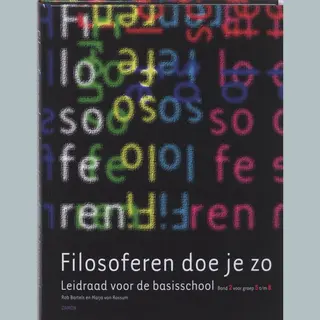 Filosoferen Doe Je Zo 2 Groep 5 T/m 8