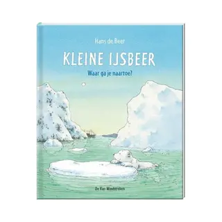 Kleine IJsbeer - Kleine Ijsbeer, Waar Ga Je Naar Toe?