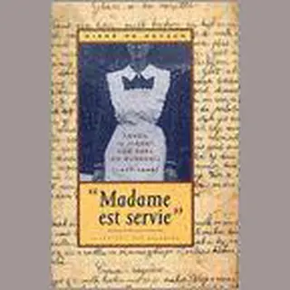 Madame Est Servie