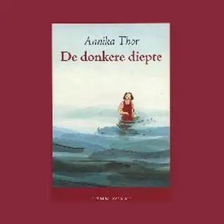 Annika Thor De Donkere Diepte