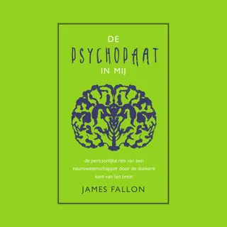 James Fallon De Psychopaat In Mij