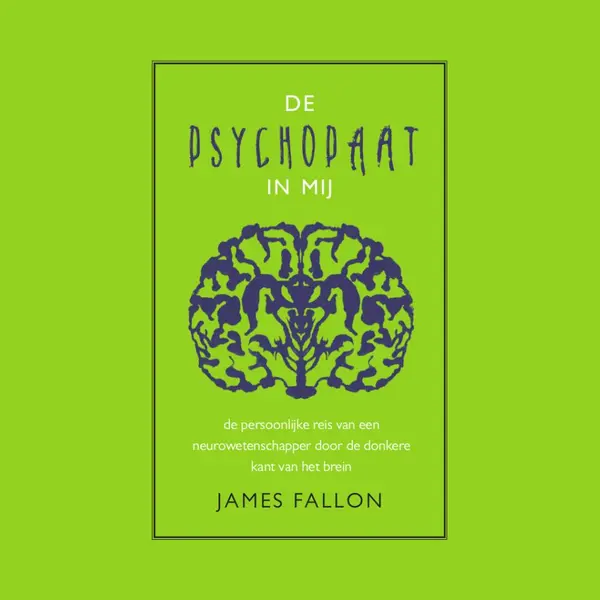 James Fallon De Psychopaat In Mij thumbnail