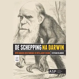 Stefaan Blancke De Schepping Na Darwin / Skepp