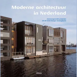 Moderne Architectuur In Nederland