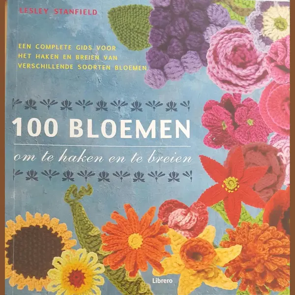 L. Stanfield 100 Bloemen Om Te Haken En Te Breien thumbnail