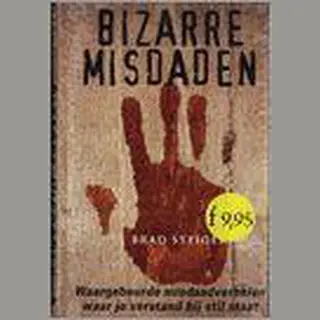 Bizarre Misdaden