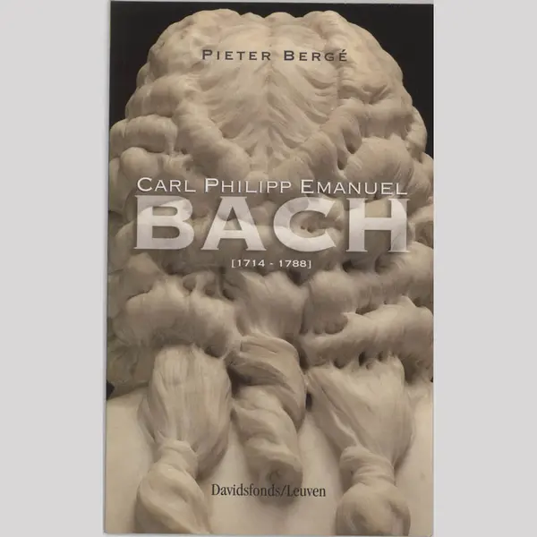P. Berge Carl Philipp Emanuel Bach 1714-1788 / Luistergids thumbnail