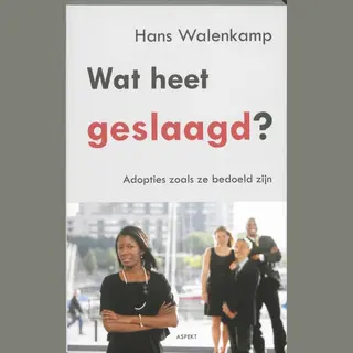 Hans Walenkamp Wat Heet Geslaagd?