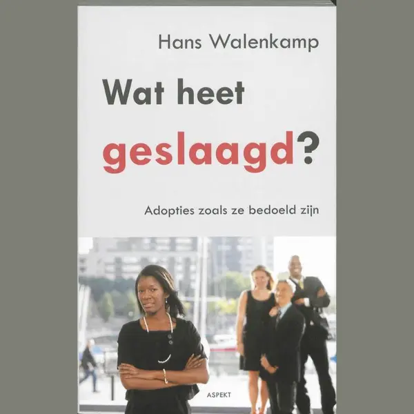 Hans Walenkamp Wat Heet Geslaagd? thumbnail