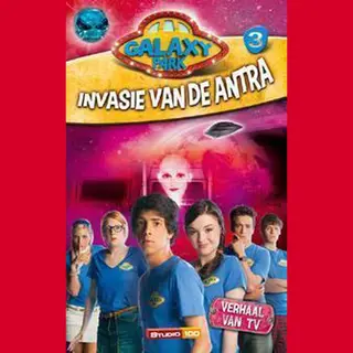 Galaxy Park - Invasie Van De Antra