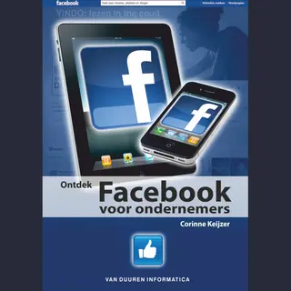 Van Duuren Media Ontdek Facebook voor ondernemers softwareboek & -handleiding Nederlands 200 pagina's