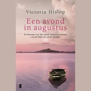 Een Avond In Augustus