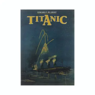 E.P. de Groot Titanic