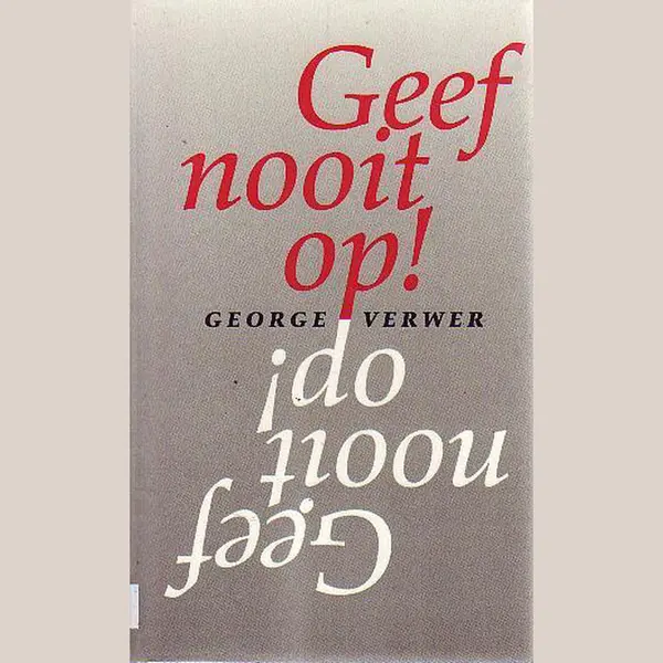 Geef Nooit Op ! thumbnail