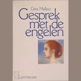 G. Mallasz Gesprek Met De Engelen