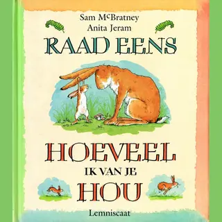 Raad Eens Hoeveel Ik Van Je Hou