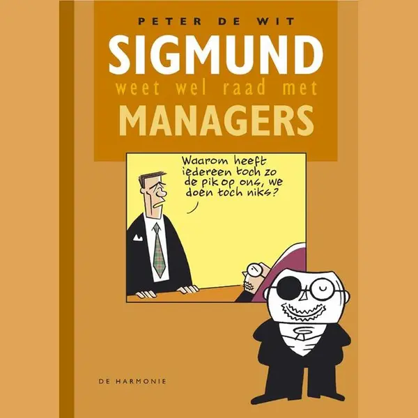 Sigmund Weet Wel Raad Met Managers thumbnail