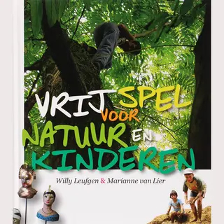 Vrij Spel Voor Natuur En Kinderen
