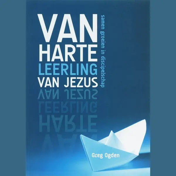 Van Harte Leerling Van Jezus thumbnail