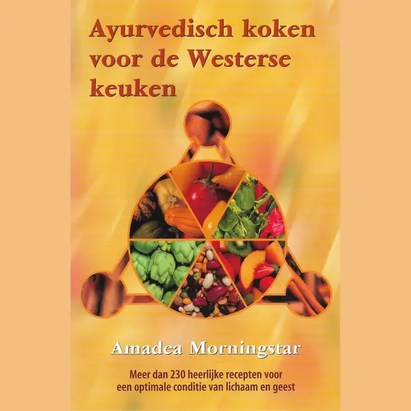 Ayurvedisch Koken Voor De Westerse Keuken thumbnail