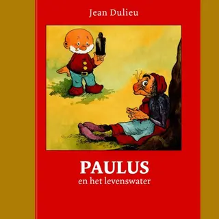 Gouden Klassiekers 9 - Paulus En Het Levenswater