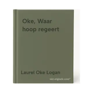 Oke, Waar Hoop Regeert