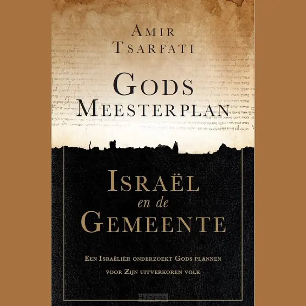 Gods Meesterplan - Israël En De Gemeente - Amir Tsarfati thumbnail