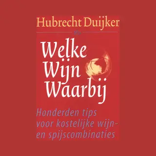 Welke Wijn Waarbij