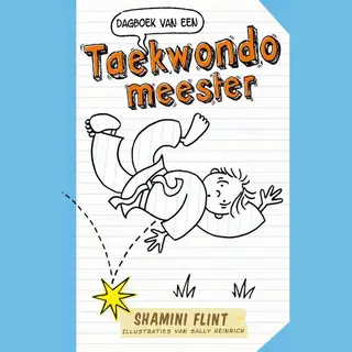 Dagboek Van Een Taekwondo Meester