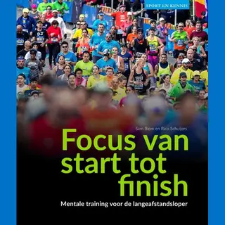 Sport En Kennis - Focus Van Start Tot Finish