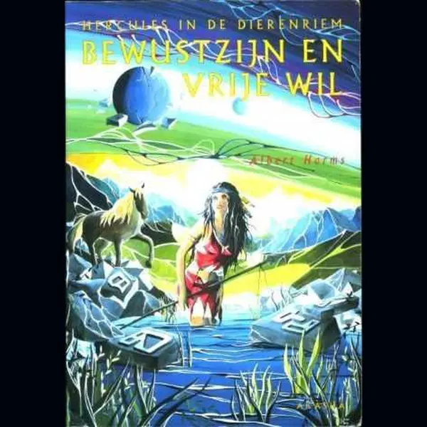 A. Harms Bewustzijn En Vrije Wil thumbnail