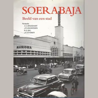 Soerabaja - Beeld Van Een Stad