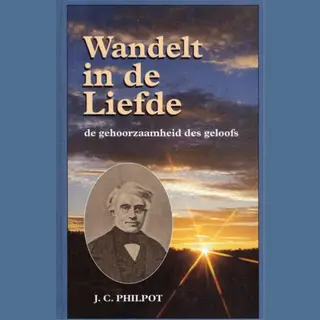 J.C. Philpot Wandelt In De Liefde