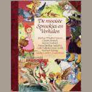De Mooiste Sprookjes En Verhalen