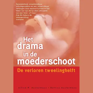 Het Drama In De Moederschoot
