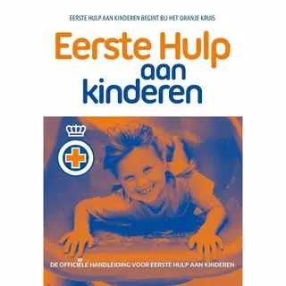 Het Oranje Kruis Eerste Hulp Aan Kinderen