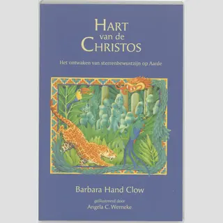 B. Hand Clow Kronieken Van De Geest 2 Hart Van De Christos
